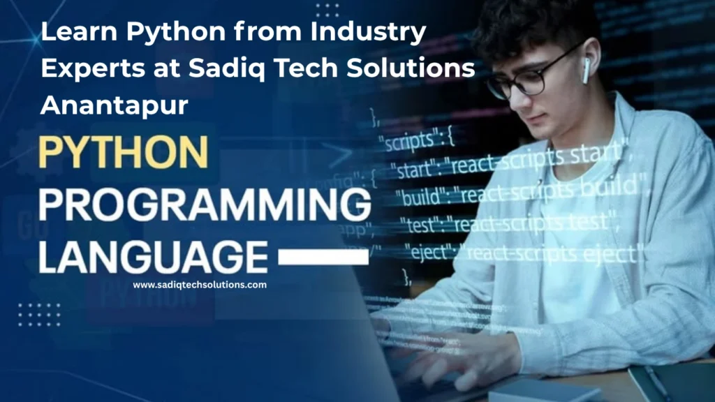 Best Python Institute in Anantapur – Sadiq Tech Solutions