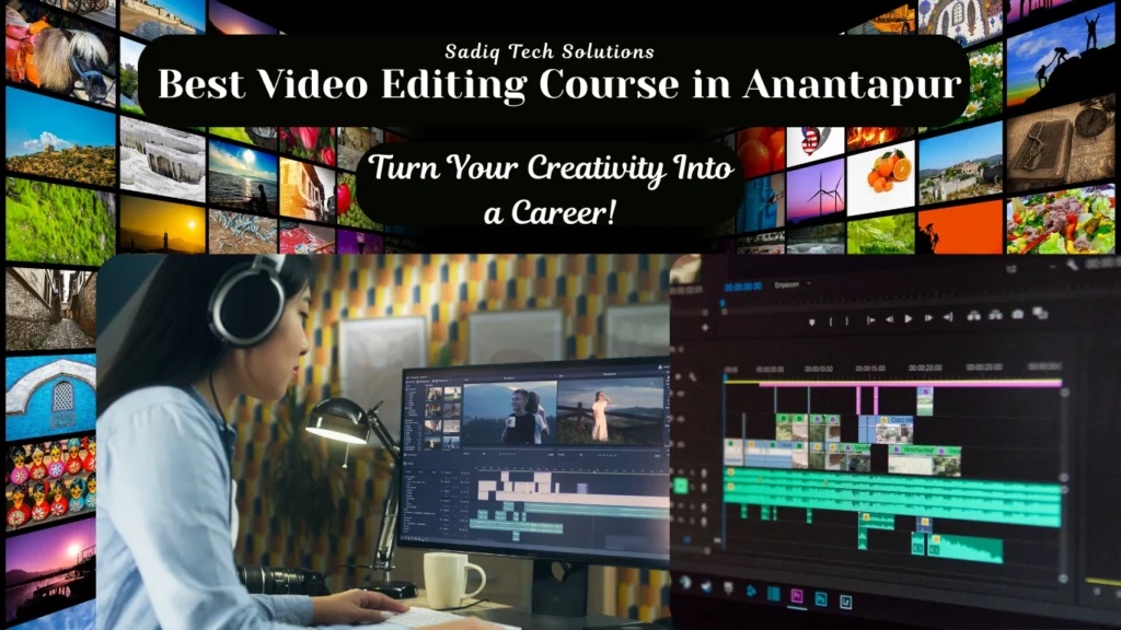 Best Video Editing Course in Anantapur